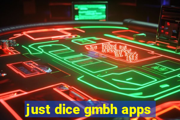 just dice gmbh apps